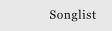 Songlist